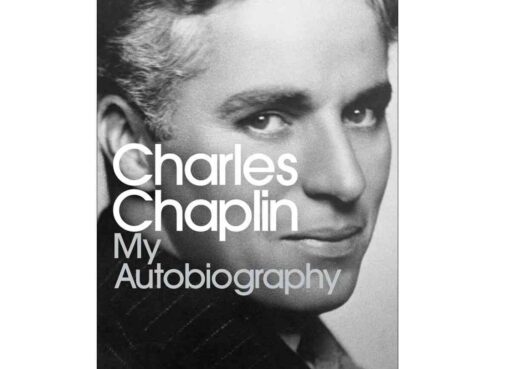 my-autography by Charlie Chaplin